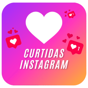 Comprar Curtidas Brasileiras no Instagram