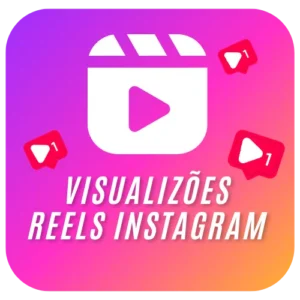 Comprar Visualizações Reels Instagram